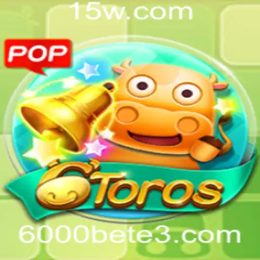 Descubra o Mundo Empolgante do Jogo 6Toros e 6000bet