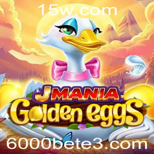 JManiaGoldenEggs: Uma Experiência de Jogo Atraente com 6000bet