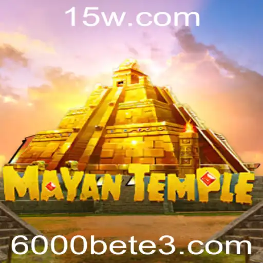 Descubra o Fascinante Mundo do Jogo MayanTemple e o Conceito de 6000bet