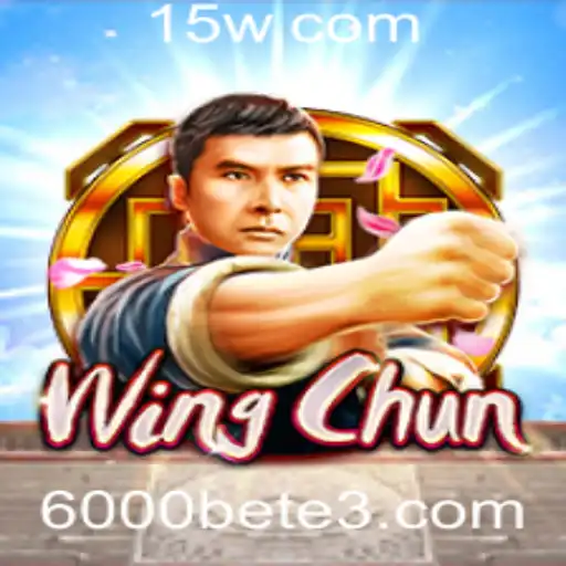 Descobrindo o Universo do Jogo WingChun e a Estratégia 6000bet